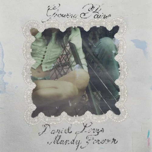 Cover of Growing Pains – Daniel Loves Mandy Forever